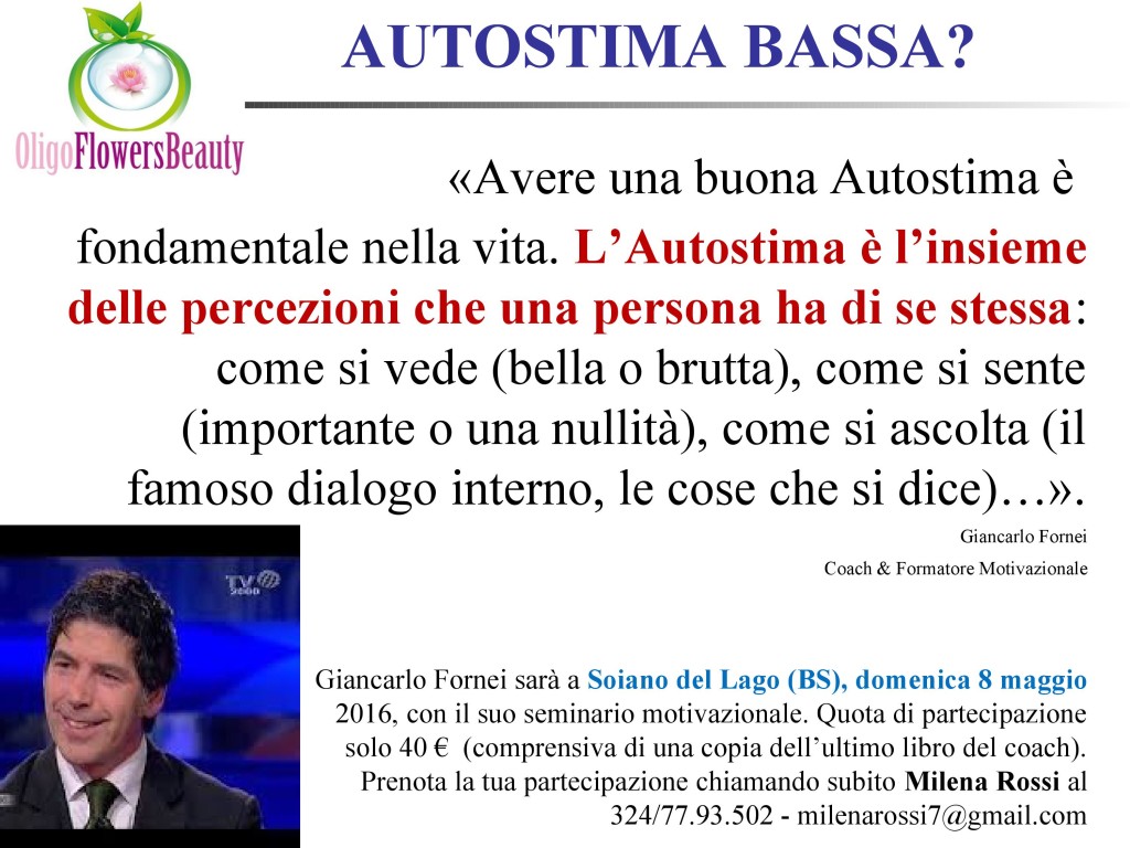 Autostima Bassa - una frase del coach motivazionale Giancarlo Fornei...