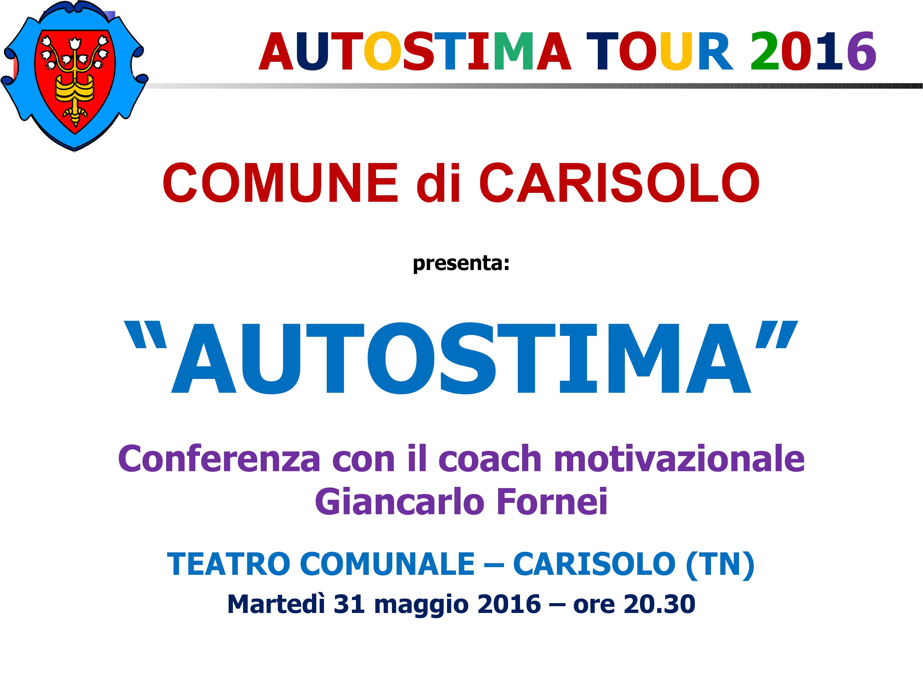 Carisolo, Trento - 31 maggio 2016 - conferenza del coach motivazionale Giancarlo Fornei