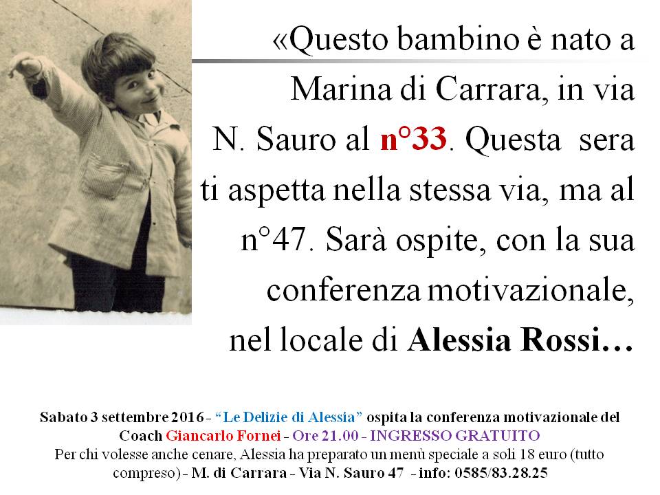 AUTOSTIMA - Giancarlo Fornei a Marina di Carrara - Le Delizie di Alessia - conferenza autostima 3 settembre 2016