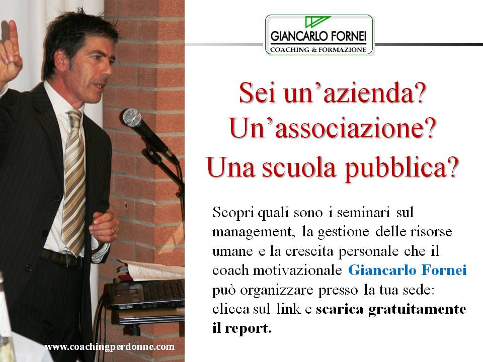 Seminari Management, Risorse Umane e Crescita Personale di Giancarlo Fornei - 2018