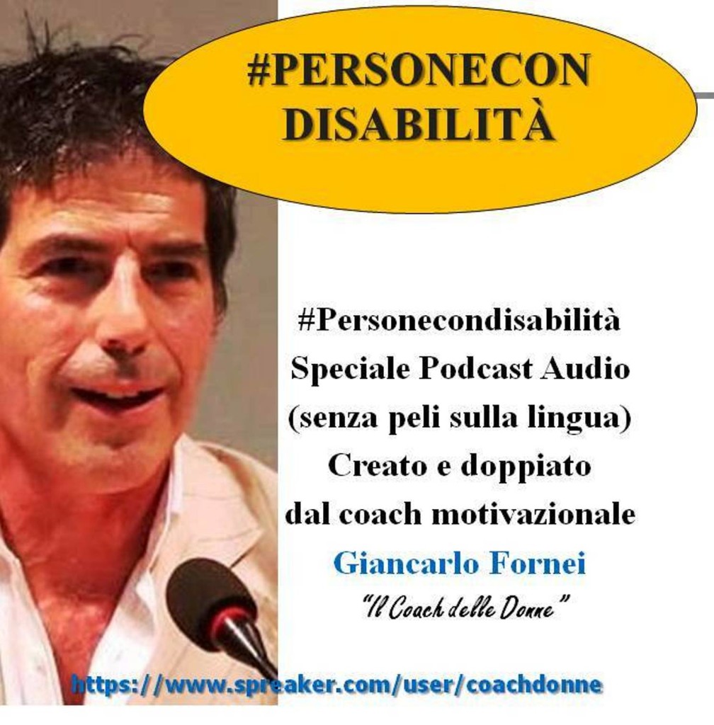 Speciale disabilità (podcast audio)...