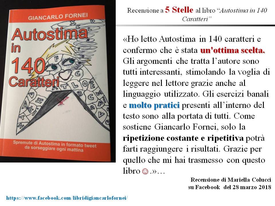 Autostima in 140 Caratteri: la recensione al libro di Mariella Colucci