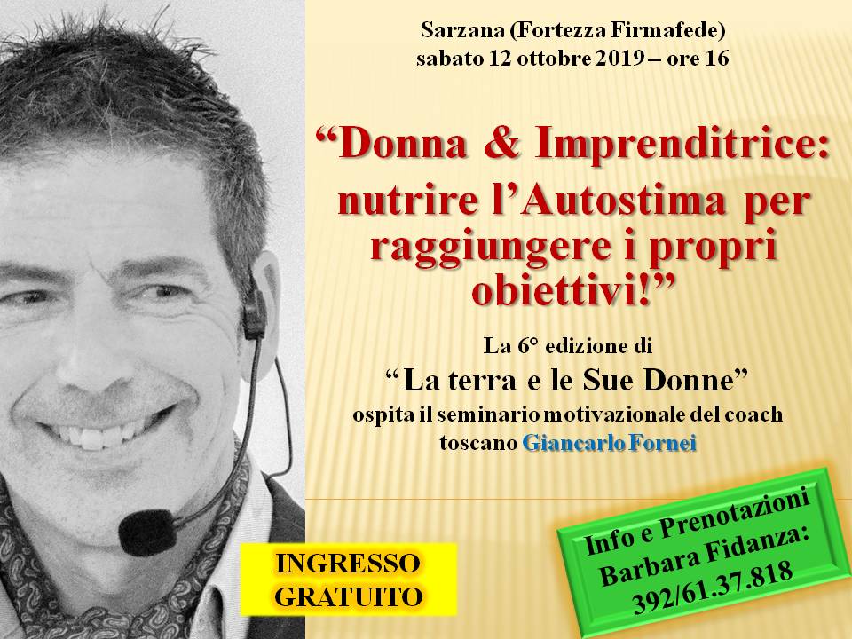 Autostima - Sarzana 12 ottobre 2019 - conferenza di Giancarlo Fornei alla Fortezza Firmafede - video