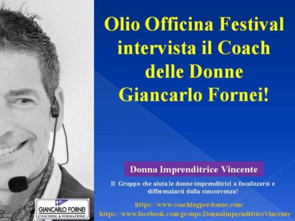 Olio Officina Festival intervista Giancarlo Fornei...