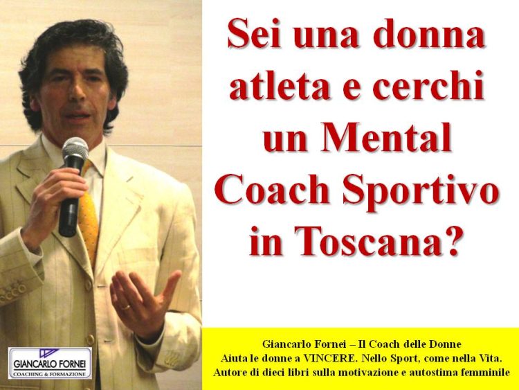 Mental Coach Sportivo in Toscana (Giancarlo Fornei)...