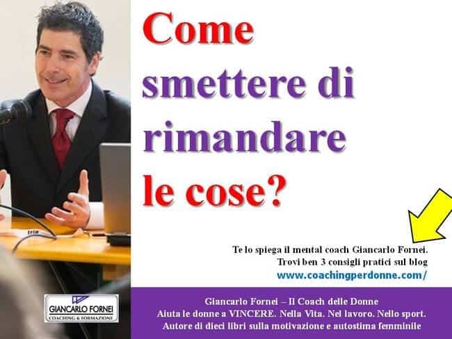 Come smettere di rimandare le cose?