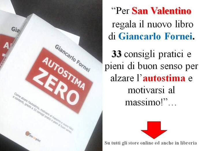 San Valentino 2024: regala un libro di Giancarlo Fornei!