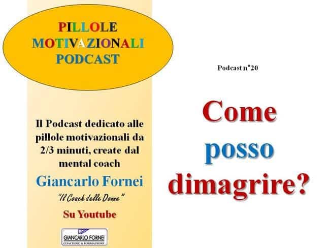 Come posso dimagrire? (Podcast)