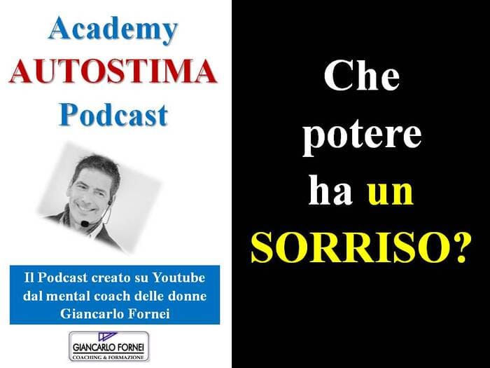 Che potere ha un sorriso?