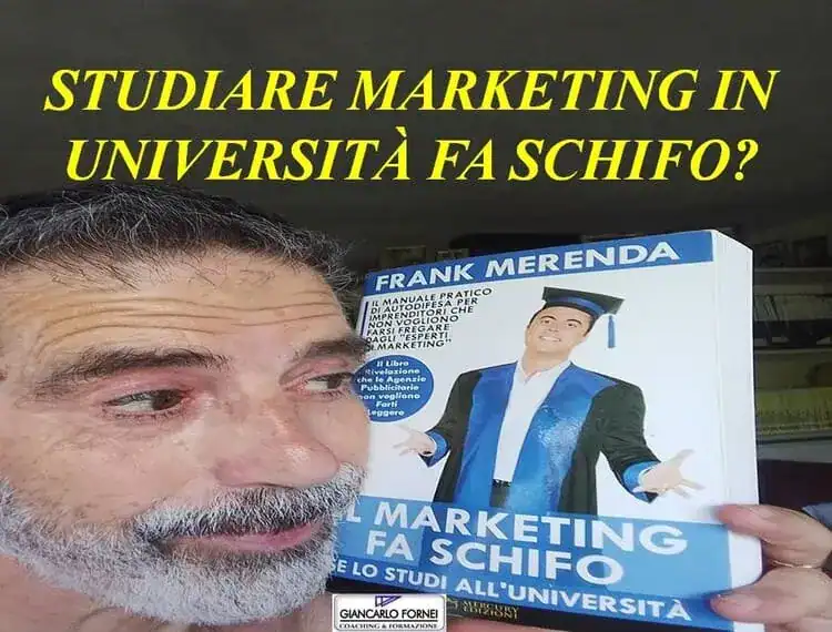 Recensione «Il marketing fa schifo se lo studi all'università» di Frank Merenda: conviene leggerlo? Scopri la recensione onesta di Giancarlo Fornei sul libro di Frank Merenda «Il marketing fa schifo se lo studi all'università». Idee utili per imprenditori.