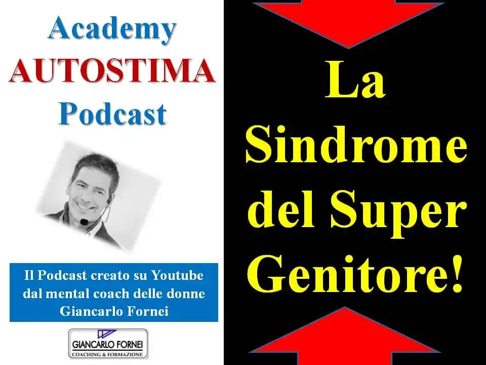 Sindrome del Super Genitore: Come Superare l'Ansia da Prestazione e Ritrovare l'Autostima